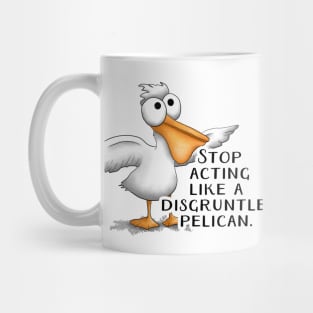 Schitt's Creek Disgruntled Pelican Mug